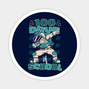 100 Days of school featuring an Astronaut Dabbing #5 Magnet